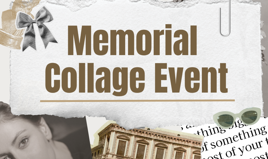 Memorial Collage Event