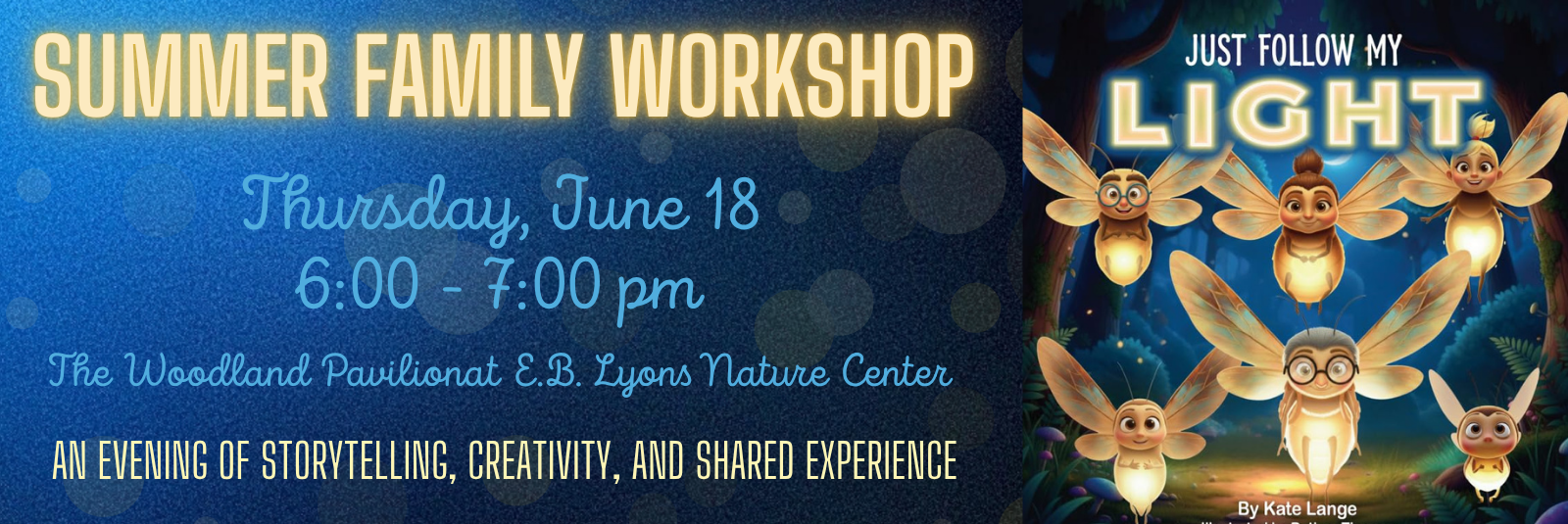 Summer Family Workshop